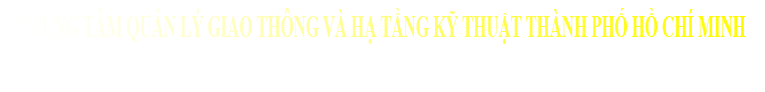 Trung tâm quản lý hạ tầng kỹ thuật Tp.Hồ Chí Minh